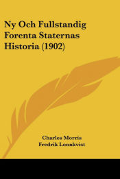 Portada de Ny Och Fullstandig Forenta Staternas Historia (1902)