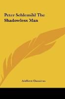 Portada de Peter Schlemihl The Shadowless Man