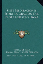 Portada de Siete Meditaciones Sobre La Oracion Del Padre Nuestro (1656)