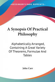 Portada de A Synopsis Of Practical Philosophy