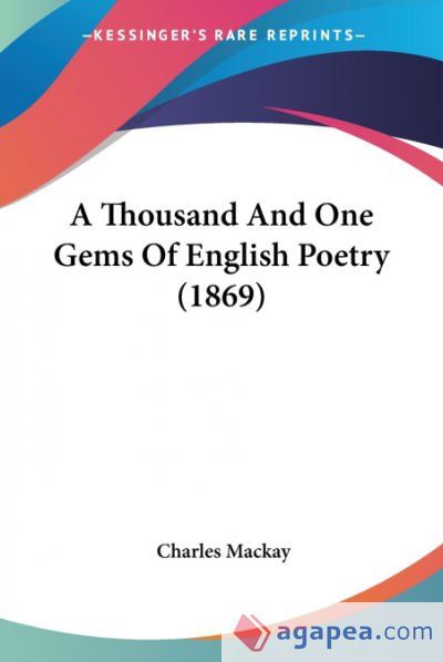 A Thousand And One Gems Of English Poetry (1869)
