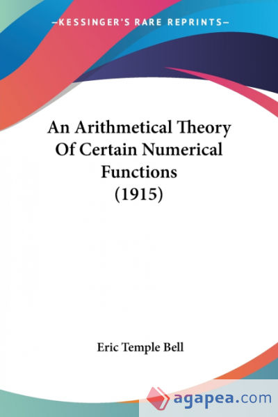 An Arithmetical Theory Of Certain Numerical Functions (1915)