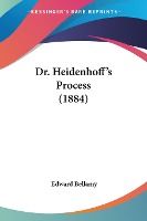 Portada de Dr. Heidenhoffâ€™s Process (1884)