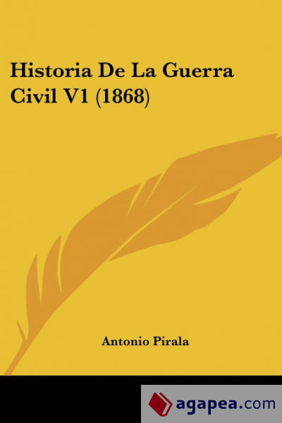 Historia De La Guerra Civil V1 (1868)