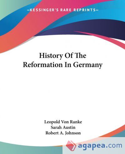 History Of The Reformation In Germany