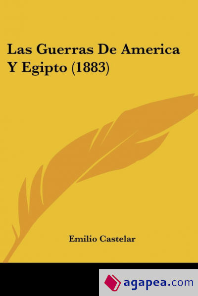 Las Guerras De America Y Egipto (1883)