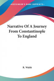 Portada de Narrative Of A Journey From Constantinople To England