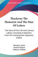 Portada de Thackeray The Humorist And The Man Of Letters