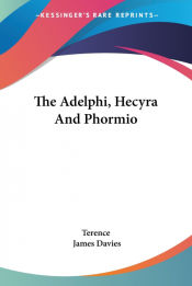 Portada de The Adelphi, Hecyra And Phormio
