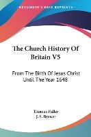 Portada de The Church History Of Britain V5