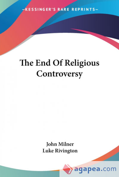 The End Of Religious Controversy