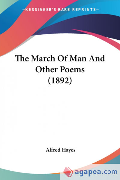 The March Of Man And Other Poems (1892)