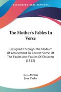 Portada de The Motherâ€™s Fables In Verse