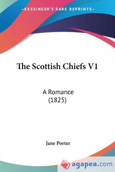 The Scottish Chiefs V1 The Scottish Chiefs V1