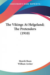 Portada de The Vikings At Helgeland; The Pretenders (1910)