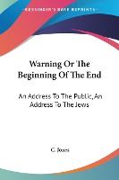 Portada de Warning Or The Beginning Of The End
