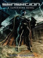 Portada de Sensation: A Superhero Novel (Ebook)