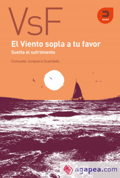 El viento sopla a tu favor: Suelta el sufrimiento