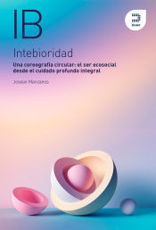 Portada de Intebioridad. Una coreografía circular