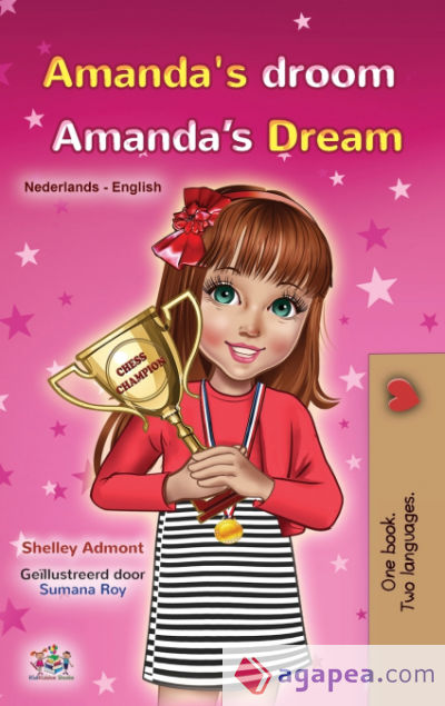 Amandaâ€™s Dream (Dutch English Bilingual Book for Kids)