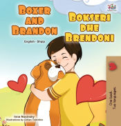 Portada de Boxer and Brandon (English Albanian Bilingual Book for Kids)