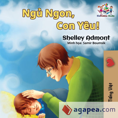 Goodnight, My Love! (Vietnamese language book for kids)