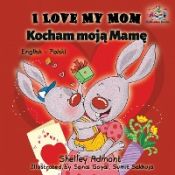 Portada de I Love My Mom Kocham Moja Mame