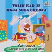 Portada de I Love to Keep My Room Clean (Serbian Book for Kids)