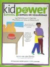 Kidpower Espanol Comics de Seguridad Para Ninos de Edades 9 a 13