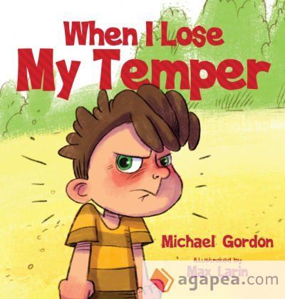 When I Lose My Temper