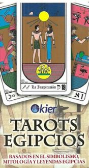 Portada de TAROTS EGIPCIOS. BASADOS EN EL SIMBOLISMO, MITOLOGIA Y LEYENDAS EGIPCIAS