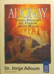 Portada de Adonay : novela iniciática del colegio de los magos