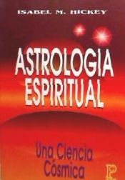 Astrología espiritual : una ciencia cósmica