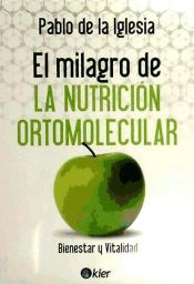 Portada de El milagro de la nutrición ortomolecular