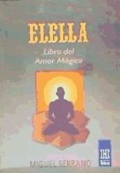 Portada de Elella : libro del amor m&aacute;gico
