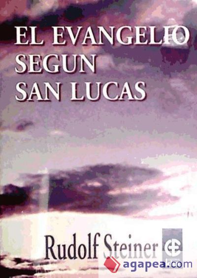 Evangelio, El : según San Lucas