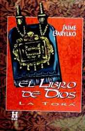 Portada de Libro de Dios, El : la Torá