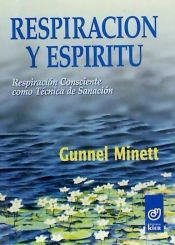 Portada de Respiración y espíritu : respiración consciente como técnica de sanación