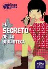 Kinra Girls 4. El secreto de la biblioteca