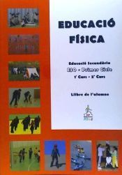 Portada de Educacio F&iacute;sica: Libro del alumno, 1&ordm; y 2&ordm; ESO
