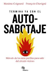 Portada de Termina ya con el autosabotaje