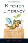Kitchen Literacy: How We Lost Knowledge of Where Food Comes from and Why We Need to Get It Back