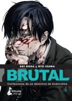 Portada de ¡Brutal! Confesiones de un detective de Homicidios 4