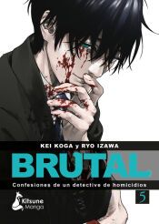 Portada de &iexcl;Brutal! Confesiones de un detective de Homicidios 5