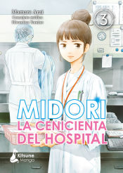 Portada de Midori, la cenicienta del hospital Vol. 3