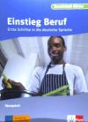 Berufsfeld Küche. Einstieg Beruf. übungsheft: Erste Schritte In Die Deutsche Sprache