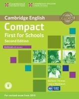 Portada de Compact First for Schools - Second edition. Workbook with answers with Audio CD