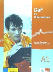 Portada de DaF im Unternehmen A1. Kurs- und Übungsbuch mit Audios und Filmen online