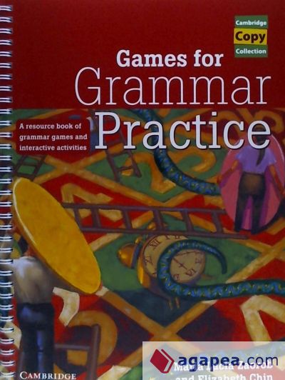 Games for Grammar Practice. Teachers Resource Book