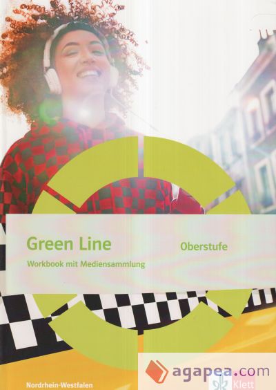 Green Line Oberstufe. Workbook Klasse 11/12 (G8), Klasse 12/13 (G9). Ausgabe Nordrhein-Westfalen